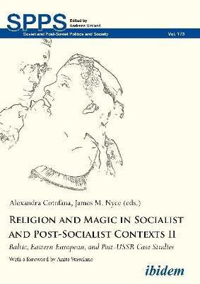 Religion and Magic in Socialist and Post-Socialist Contexts II(English, Paperback, unknown)