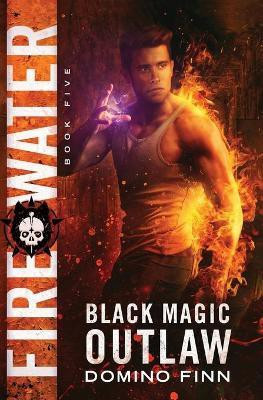 Fire Water(English, Paperback, Finn Domino)
