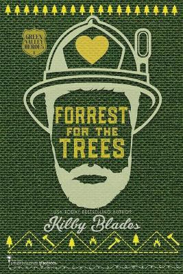 Forrest for the Trees(English, Paperback, Romance Smartypants)