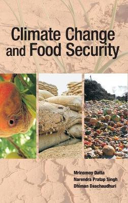 Climate Change and Food Security(English, Hardcover, Datta Mrinmoy)