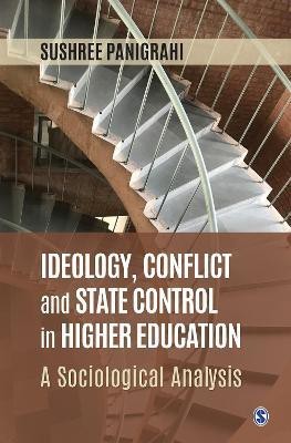 Ideology, Conflict and State Control in Higher Education(English, Hardcover, Panigrahi Sushree)