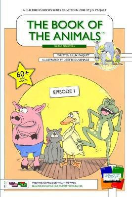 The Book of The Animals - Episode 1 (English-Portuguese) [Second Generation](Others, Paperback, Paquet J N)