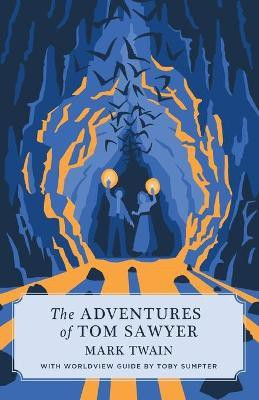 The Adventures of Tom Sawyer (Canon Classics Worldview Edition)(English, Paperback, Twain Mark)