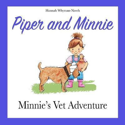 Piper and Minnie(English, Paperback, Whyman-Naveh Hannah)