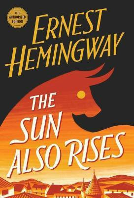 The Sun Also Rises(English, Paperback, Hemingway Ernest)