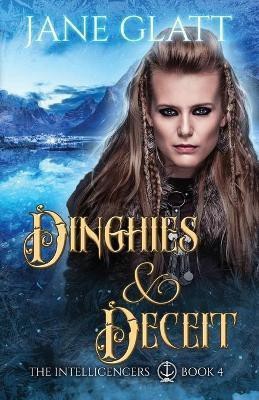 Dinghies & Deceit(English, Paperback, Glatt Jane)