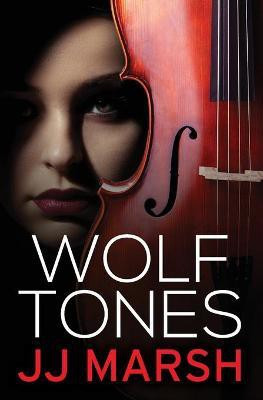 Wolf Tones(English, Paperback, Marsh Jj)