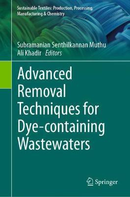 Advanced Removal Techniques for Dye-containing Wastewaters(English, Hardcover, unknown)