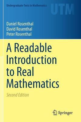 A Readable Introduction to Real Mathematics(English, Paperback, Rosenthal Daniel)