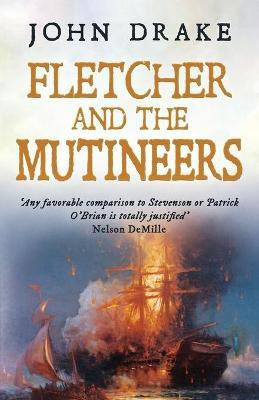 Fletcher and the Mutineers(English, Paperback, Drake John)