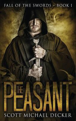 The Peasant(English, Hardcover, Decker Scott Michael)