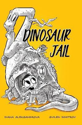 Dinosaur Jail(English, Hardcover, Aleksandrova Diana)