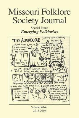 Missouri Folklore Society Journal (Vols. 40-41)(English, Paperback, unknown)