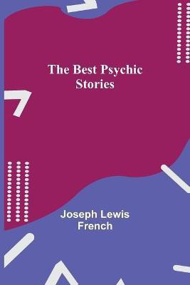 The Best Psychic Stories(English, Paperback, Lewis French Joseph)