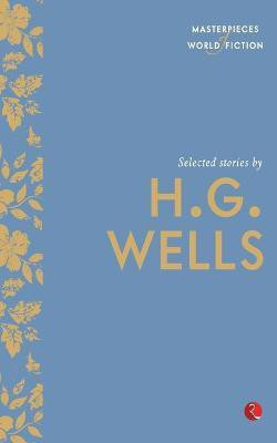 Selected Stories by H.G. Wells(English, Paperback, O'Brien Terry)