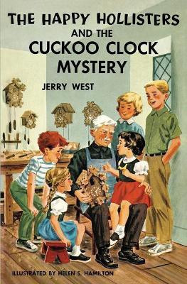 The Happy Hollisters and the Cuckoo Clock Mystery(English, Paperback, West Jerry)