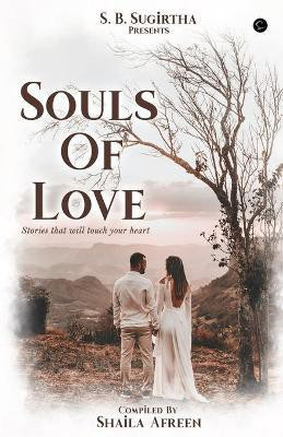 Souls of Love(English, Paperback, Afreen Shaila)