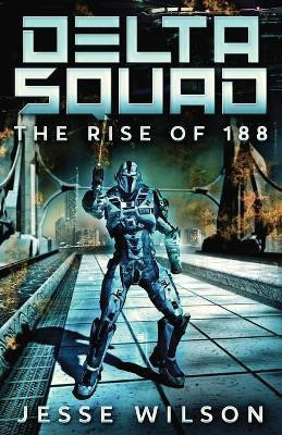 The Rise Of 188(English, Paperback, Wilson Jesse)