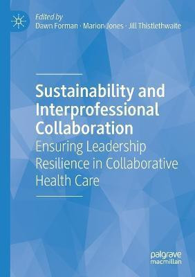 Sustainability and Interprofessional Collaboration(English, Paperback, unknown)