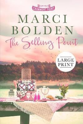 The Selling Point (LARGE PRINT)(English, Paperback, Bolden Marci)
