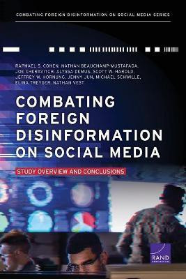 Combating Foreign Disinformation on Social Media(English, Paperback, Cohen Raphael S)