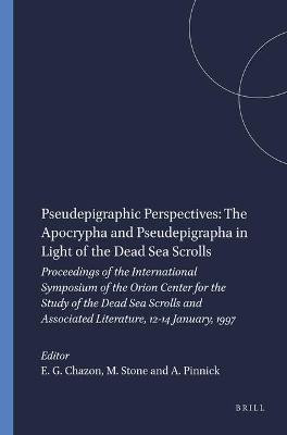 Pseudepigraphic Perspectives: The Apocrypha and Pseudepigrapha in Light of the Dead Sea Scrolls(English, Leather / fine binding, unknown)