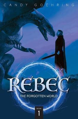Rebec(English, Paperback, Goehring Candy)