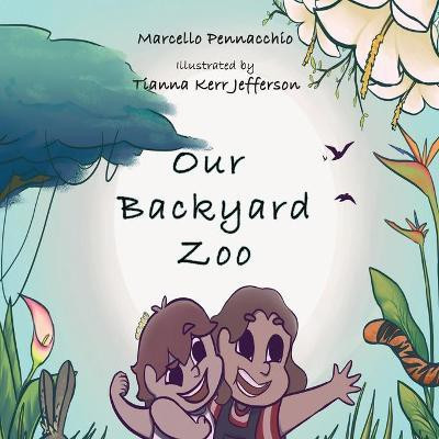Our Backyard Zoo(English, Paperback, Pennacchio Marcello)
