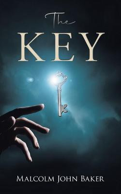 The Key(English, Paperback, Malcolm John Baker)