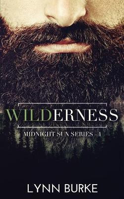 Wilderness(English, Paperback, Burke Lynn)