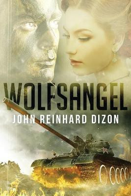 Wolfsangel(English, Paperback, Dizon John Reinhard)
