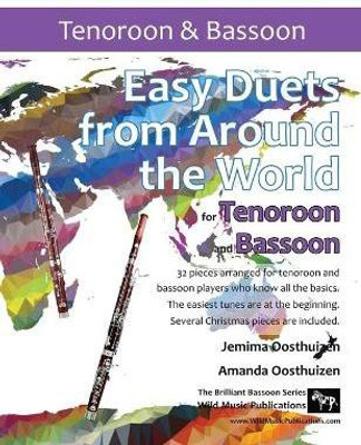 Easy Duets from Around the World for Tenoroon and Bassoon(English, Paperback, Oosthuizen Jemima)