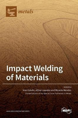 Impact Welding of Materials(English, Hardcover, unknown)