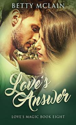 Love's Answer(English, Hardcover, McLain Betty)