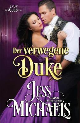 Der verwegene Duke(German, Paperback, Michaels Jess)
