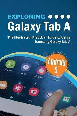 Exploring Galaxy Tab A(English, Paperback, Wilson Kevin)