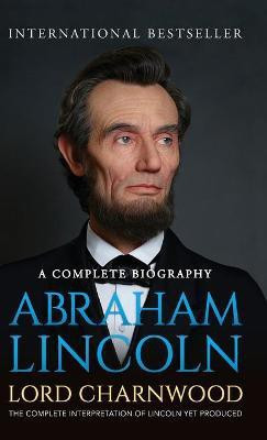 Abraham Lincoln(English, Hardcover, Charnwood Lord)