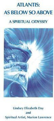 Atlantis: As Below So Above(English, Paperback, Day Lindsey Elizabeth)