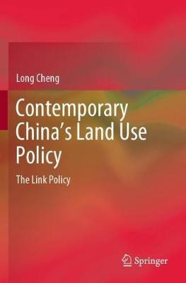 Contemporary China's Land Use Policy(English, Paperback, Cheng Long)