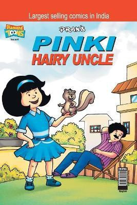 Pinki Hairy Uncle(English, Paperback, Pran's)