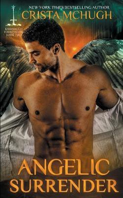 Angelic Surrender(English, Paperback, McHugh Crista)