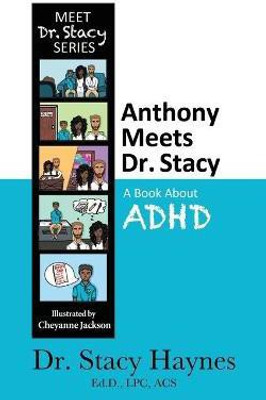 Anthony Meets Dr. Stacy(English, Paperback, Haynes Stacy)