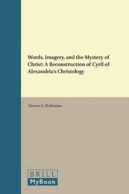 Words, Imagery, and the Mystery of Christ(English, Hardcover, McKinion Steven A.)