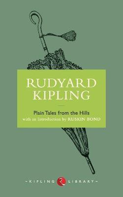 Plain Tales from the Hills(English, Paperback, Kipling Rudyard)
