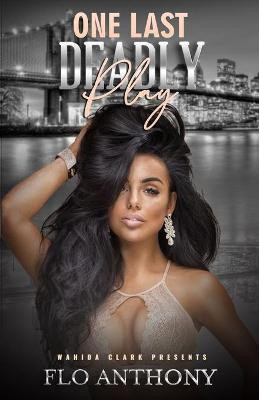 One Last Deadly Play(English, Paperback, Anthony Flo)