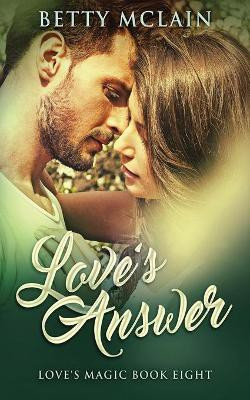Love's Answer(English, Paperback, McLain Betty)