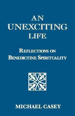 An Unexciting Life(English, Paperback, Casey Michael)