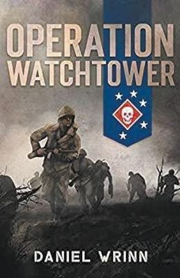 Operation Watchtower(Spanish, Paperback, Wrinn Daniel)