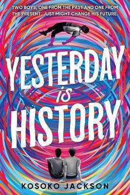 Yesterday Is History(English, Paperback, Jackson Kosoko)