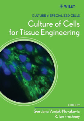 Culture of Cells for Tissue Engineering 01 Edition(English, Paperback, unknown)